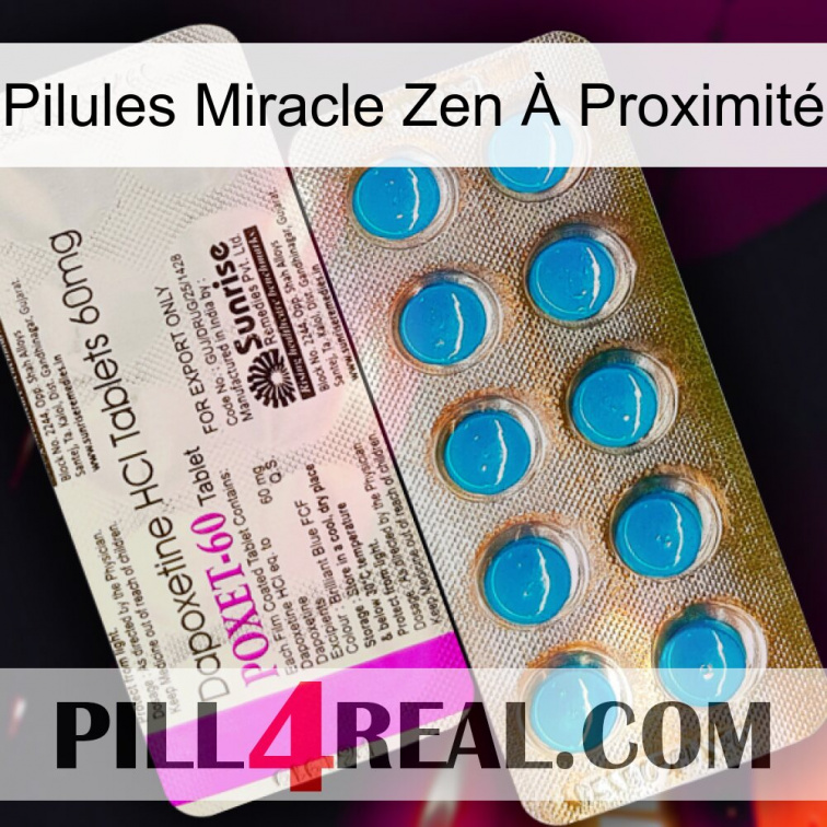 Pilules Miracle Zen À Proximité new07